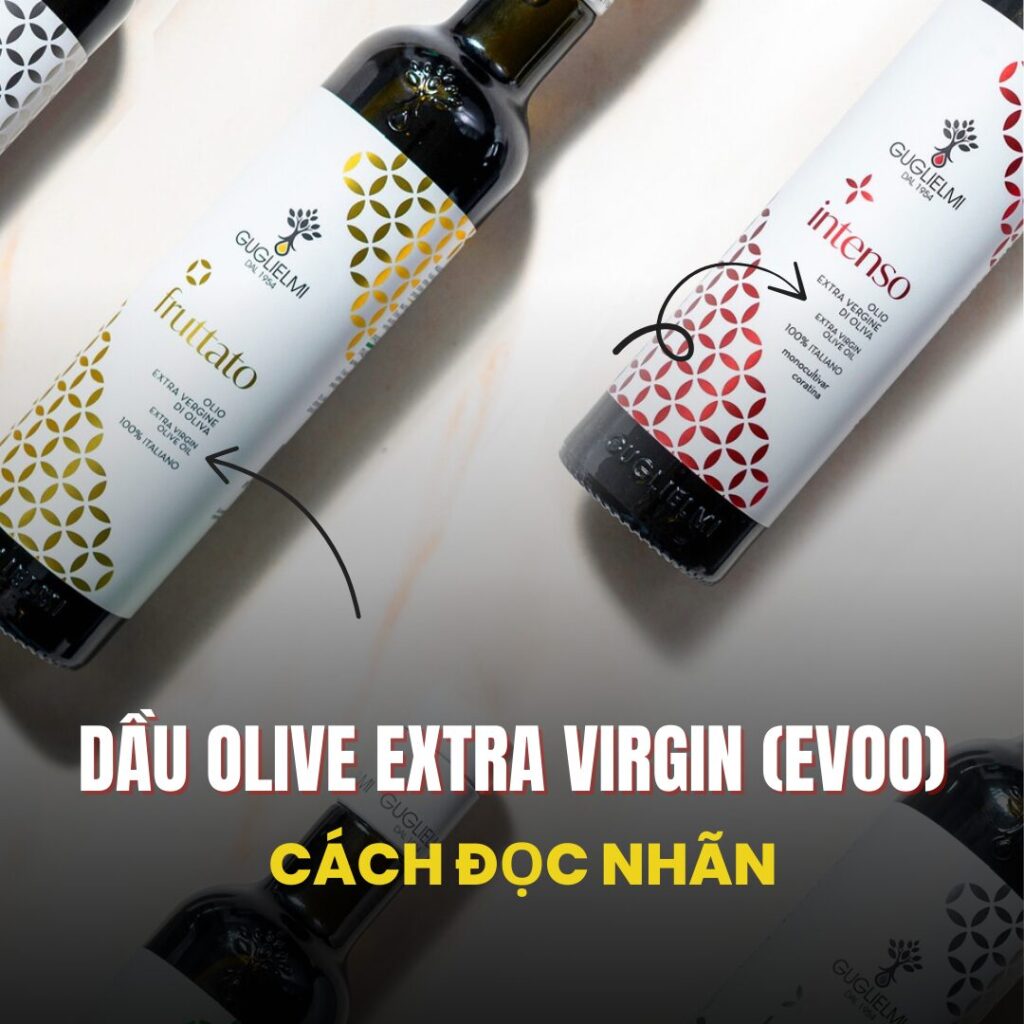 cách đọc nhãn dầu oliu nguyên chất extra virgin